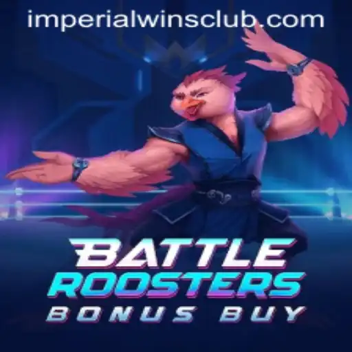 Unveiling BattleRoostersBonusBuy: An Epic Journey into Imperial Wins