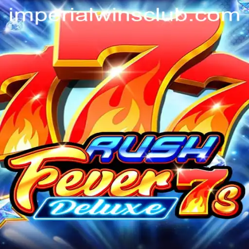 Exploring the Thrilling World of RushFever7sDeluxe: Imperial Wins Await